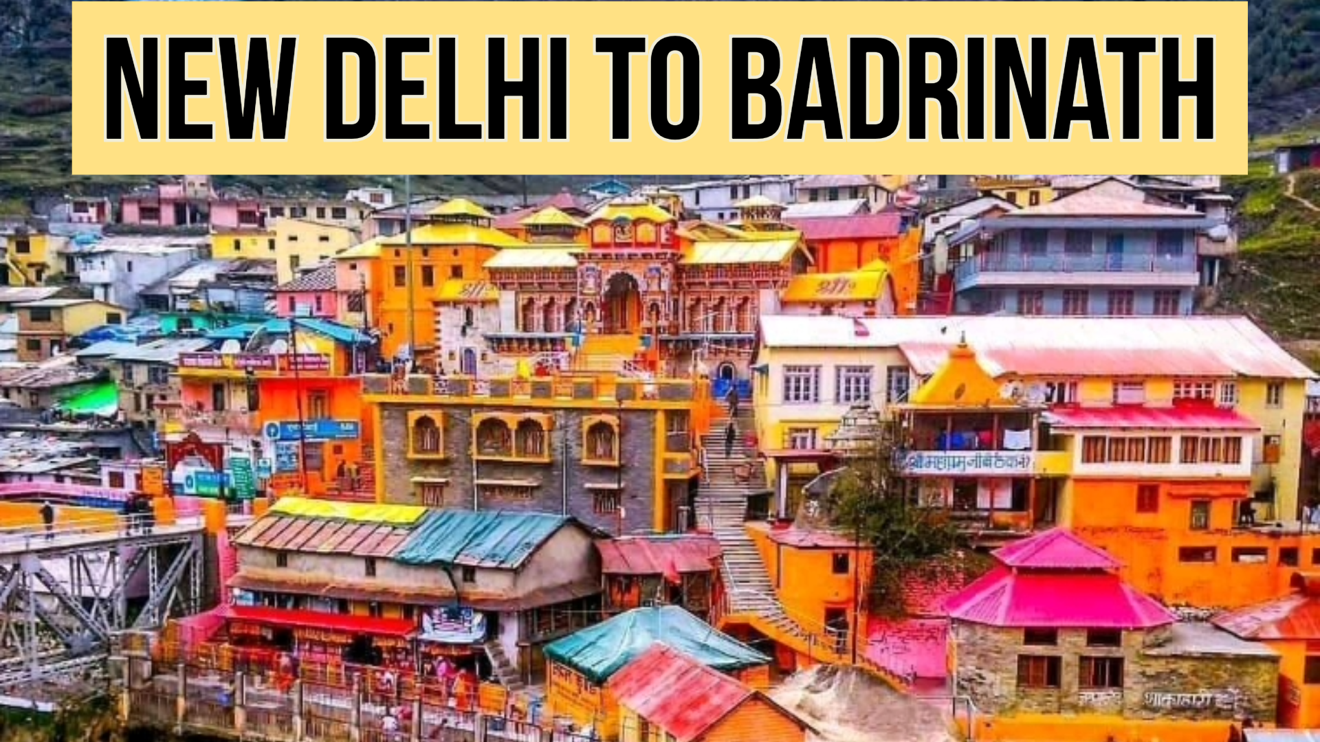 New Delhi to Badrinath