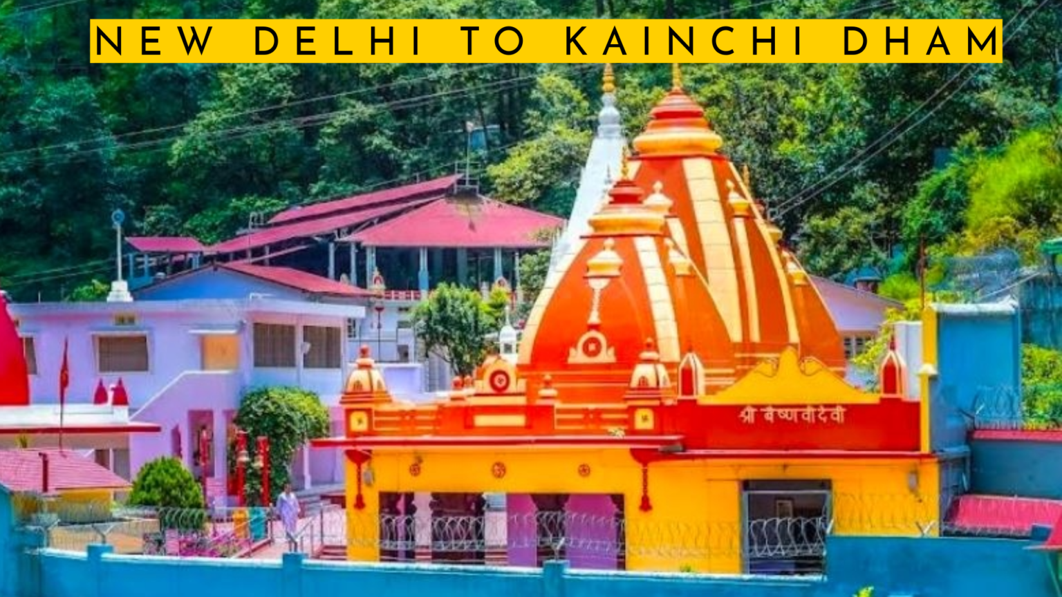 Kainchi Dham